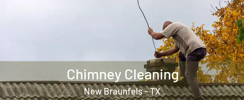  Chimney Cleaning New Braunfels - TX