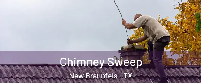  Chimney Sweep New Braunfels - TX