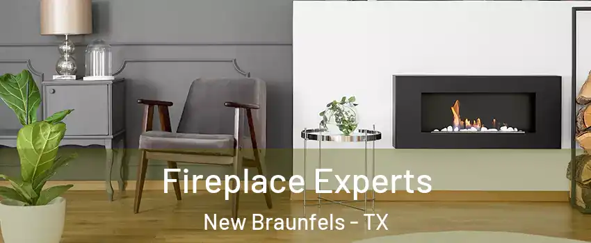  Fireplace Experts New Braunfels - TX