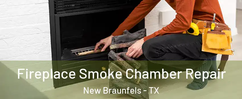  Fireplace Smoke Chamber Repair New Braunfels - TX