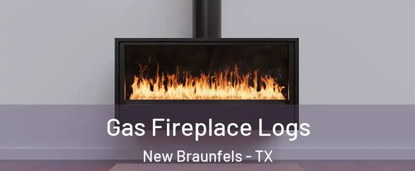  Gas Fireplace Logs New Braunfels - TX