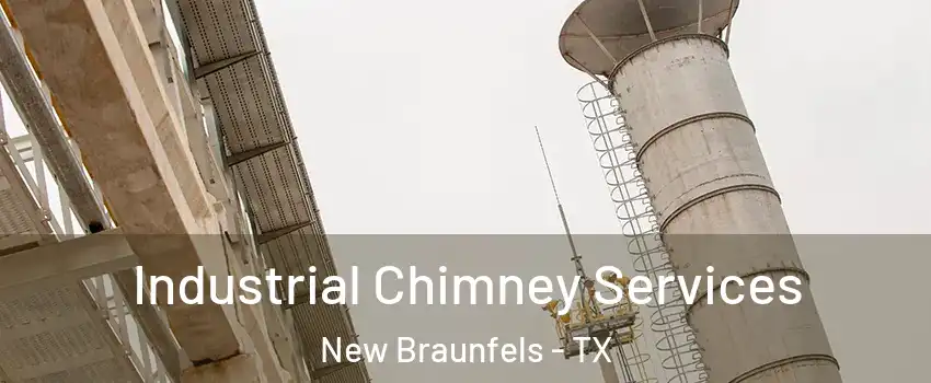  Industrial Chimney Services New Braunfels - TX