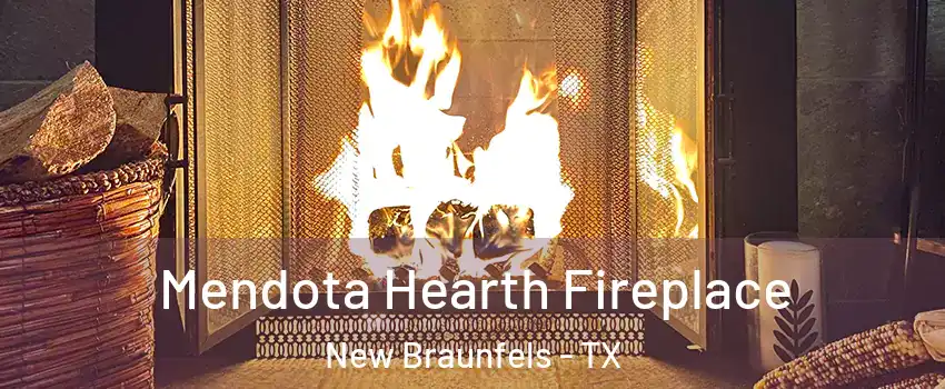  Mendota Hearth Fireplace New Braunfels - TX